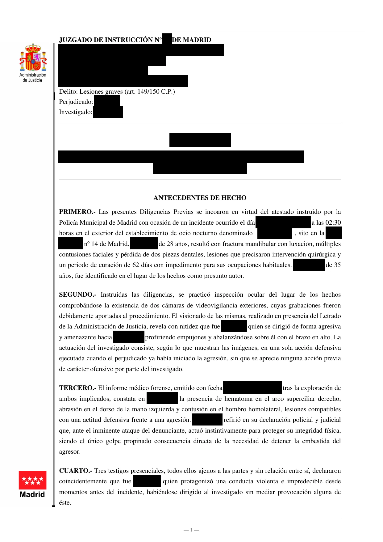 Auto - Lesiones graves: la videovigilancia confirmó la legítima defensa